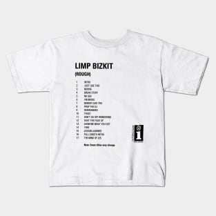 SONG LIST LIMP BIZKIT Kids T-Shirt